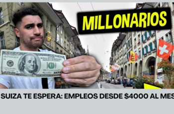 Empieza Hoy tu Nueva Vida en Suiza