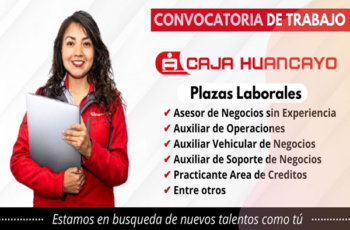 Convocatoria laboral 2026: Caja Huancayo abre vacantes