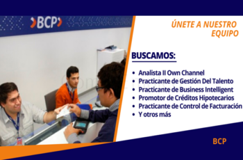 BCP reúne nuevos trabajos disponibles | Conoce y aplica